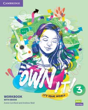 Own It! Level 3 Workbook with eBook de Annie Cornford