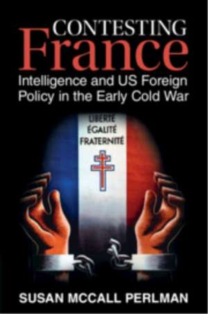 Contesting France de Susan McCall Perlman