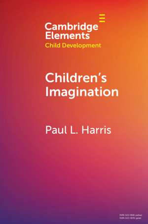 Children's Imagination de Paul L. Harris