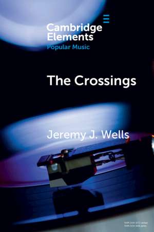 The Crossings: Defining Slave to the Rhythm de Jeremy Wells