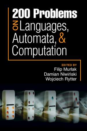 200 Problems on Languages, Automata, and Computation de Filip Murlak