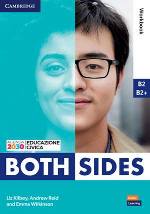 Both Sides Level 3 Workbook with eBook B2–B2+ de Liz Kilbey