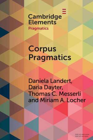 Corpus Pragmatics de Daniela Landert