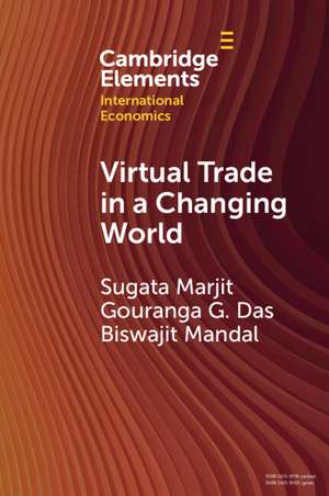 Virtual Trade in a Changing World: Comparative Advantage, Growth and Inequality de Sugata Marjit