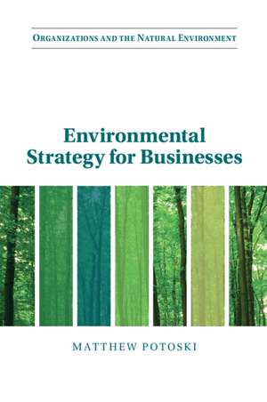 Environmental Strategy for Businesses de Matthew Potoski