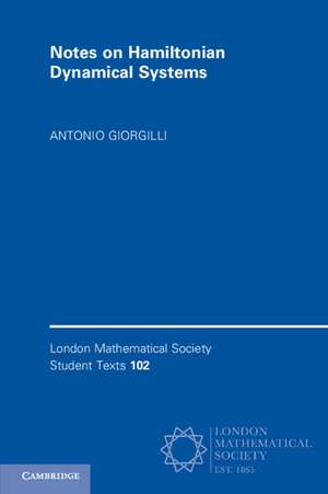 Notes on Hamiltonian Dynamical Systems de Antonio Giorgilli