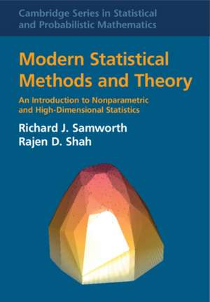 Modern Statistical Methods and Theory de Rajen D. Shah