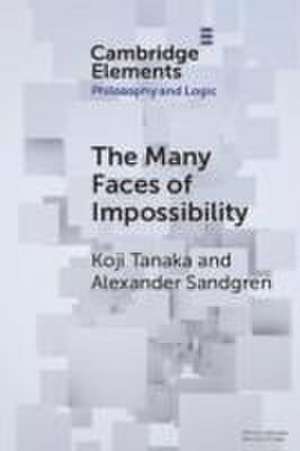 The Many Faces of Impossibility de Koji Tanaka