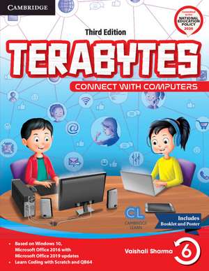 Terabytes Level 6 Student's Book with Booklet, AR APP and Poster: Connect with Computers (With Booklet) de Vaishali Sharma