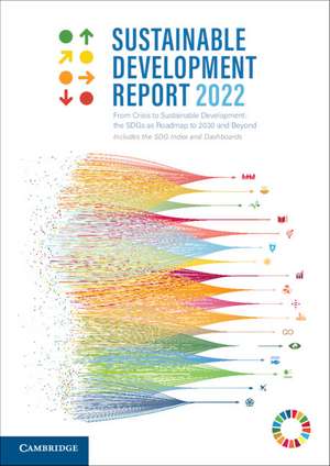 Sustainable Development Report 2022 de Jeffrey Sachs