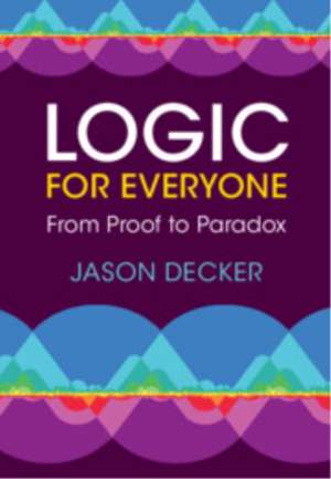 Logic for Everyone de Jason Decker