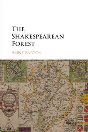 The Shakespearean Forest de Anne Barton