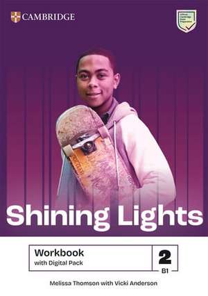 Shining Lights Level 2 Workbook with Digital Pack de Melissa Thomson