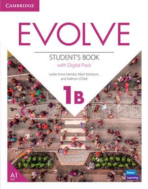 Evolve Level 1B Student's Book with Digital Pack de Leslie Anne Hendra