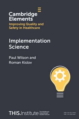 Implementation Science de Paul Wilson