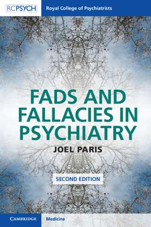 Fads and Fallacies in Psychiatry de Joel Paris