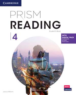 Prism Reading Level 4 Student's Book with Digital Pack de Jessica Williams