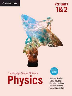 Cambridge Physics VCE Units 1&2 de Sydney Boydell