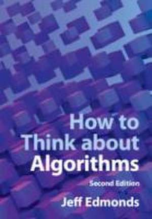 How to Think about Algorithms de Jeff Edmonds