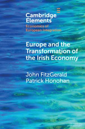 Europe and the Transformation of the Irish Economy de John FitzGerald