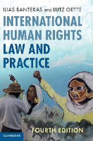 International Human Rights Law and Practice de Ilias Bantekas