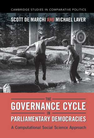 The Governance Cycle in Parliamentary Democracies: A Computational Social Science Approach de Scott de Marchi