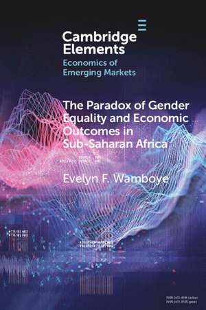 The Paradox of Gender Equality and Economic Outcomes in Sub-Saharan Africa: The Role of Land Rights de Evelyn F. Wamboye