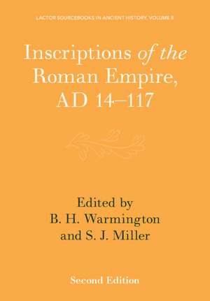 Inscriptions of the Roman Empire, AD 14–117 de B. H. Warmington