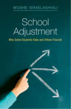 School Adjustment de Moshe Israelashvili