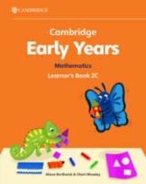 Cambridge Early Years Mathematics Learner's Book 2C de Alison Borthwick