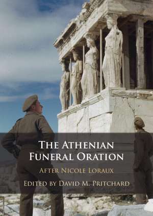 The Athenian Funeral Oration: After Nicole Loraux de David M. Pritchard