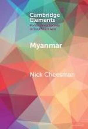 Myanmar: A Political Lexicon de Nick Cheesman