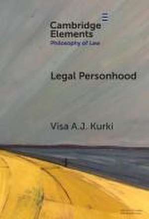 Legal Personhood de Visa A J Kurki