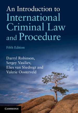 An Introduction to International Criminal Law and Procedure de Darryl Robinson