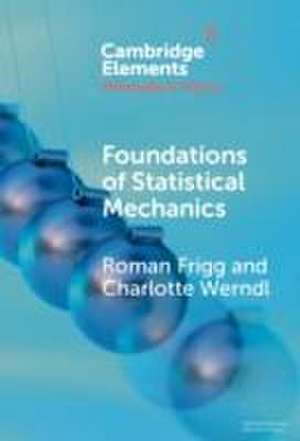 Foundations of Statistical Mechanics de Roman Frigg