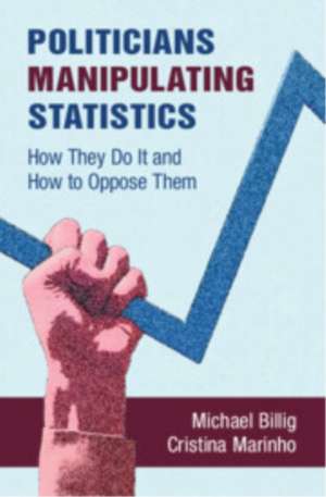 Politicians Manipulating Statistics de Michael Billig
