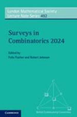 Surveys in Combinatorics 2024 de Felix Fischer