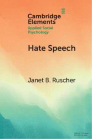 Hate Speech de Janet B. Ruscher
