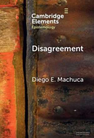 Disagreement de Diego E. Machuca
