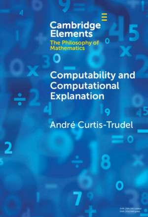 Computability and Computational Explanation de Andre Curtis-Trudel