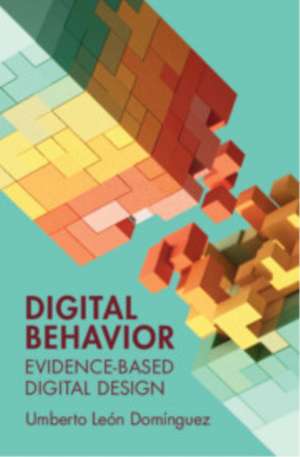 Digital Behavior de Umberto Leon Dominguez