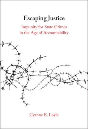 Escaping Justice de Cyanne E. Loyle