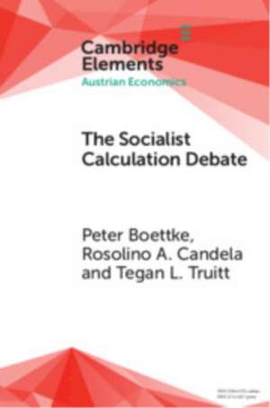 The Socialist Calculation Debate de Peter Boettke