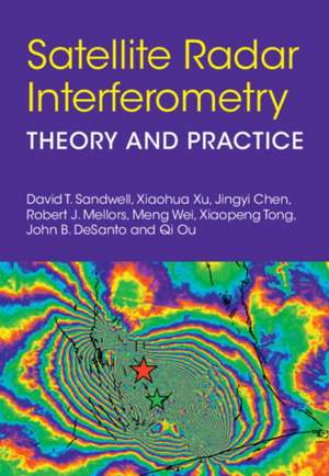 Satellite Radar Interferometry de David T. Sandwell