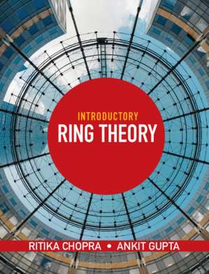 Introductory Ring Theory de Ankit Gupta