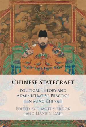 Chinese Statecraft de Timothy Brook