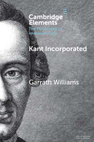 Kant Incorporated de Garrath Williams