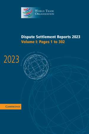Dispute Settlement Reports 2023 de World Trade Organisation