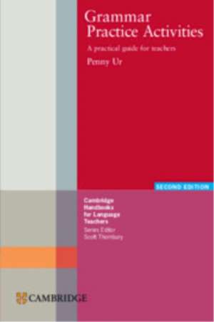 Grammar Practice Activities de Penny Ur
