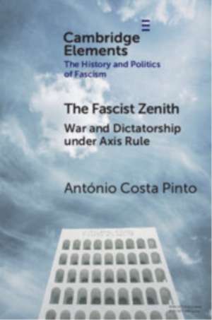 The Fascist Zenith de António Costa Pinto